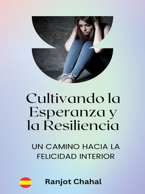 cover image of Cultivando la Esperanza y la Resiliencia